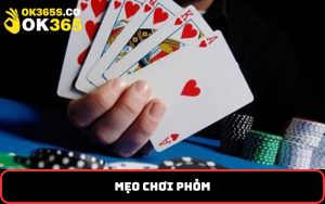 mẹo chơi Phỏm