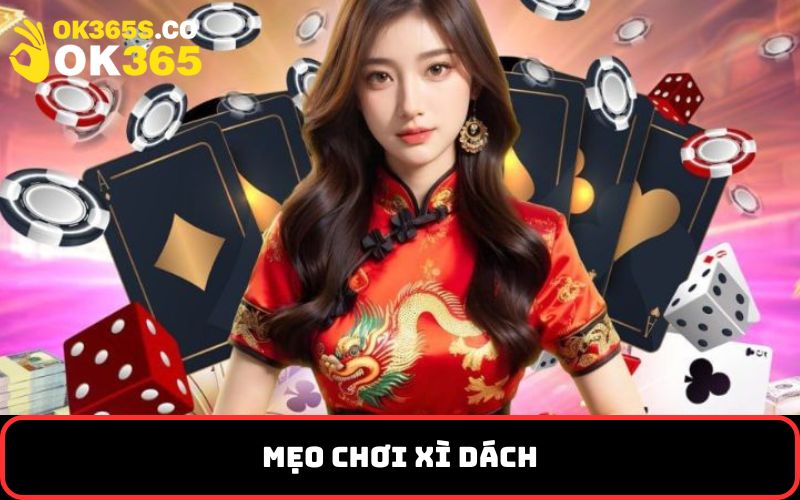 mẹo chơi xì dách