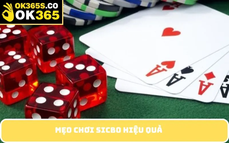 Mẹo chơi sicbo hiệu quả