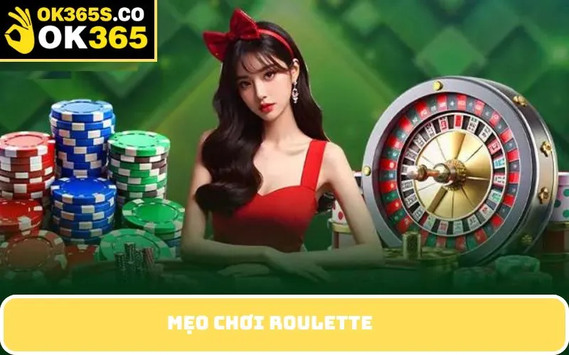 mẹo chơi roulette