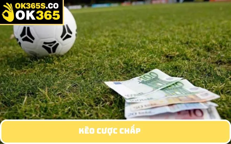Kèo cược chấp