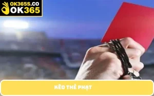 kèo thẻ phạt